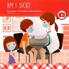 Stey Clean, Am I Sick?, Care of Yourself! - Children's Books (Set of 3 Books)