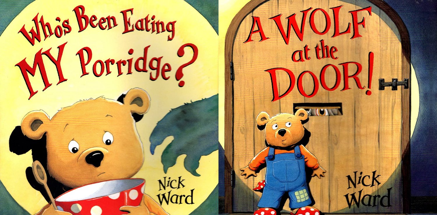 Who's Been Eating My Porridge? and A Wolf at the Door Children's Book