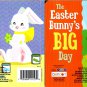 A Very Colorful Easter, The Easter Bunny's Big Day - Children's Board Book (Set of 2 Books)