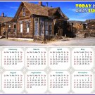 2024 Magnetic Calendar - Today is My Lucky Day - (Ghost Town of Bodie)