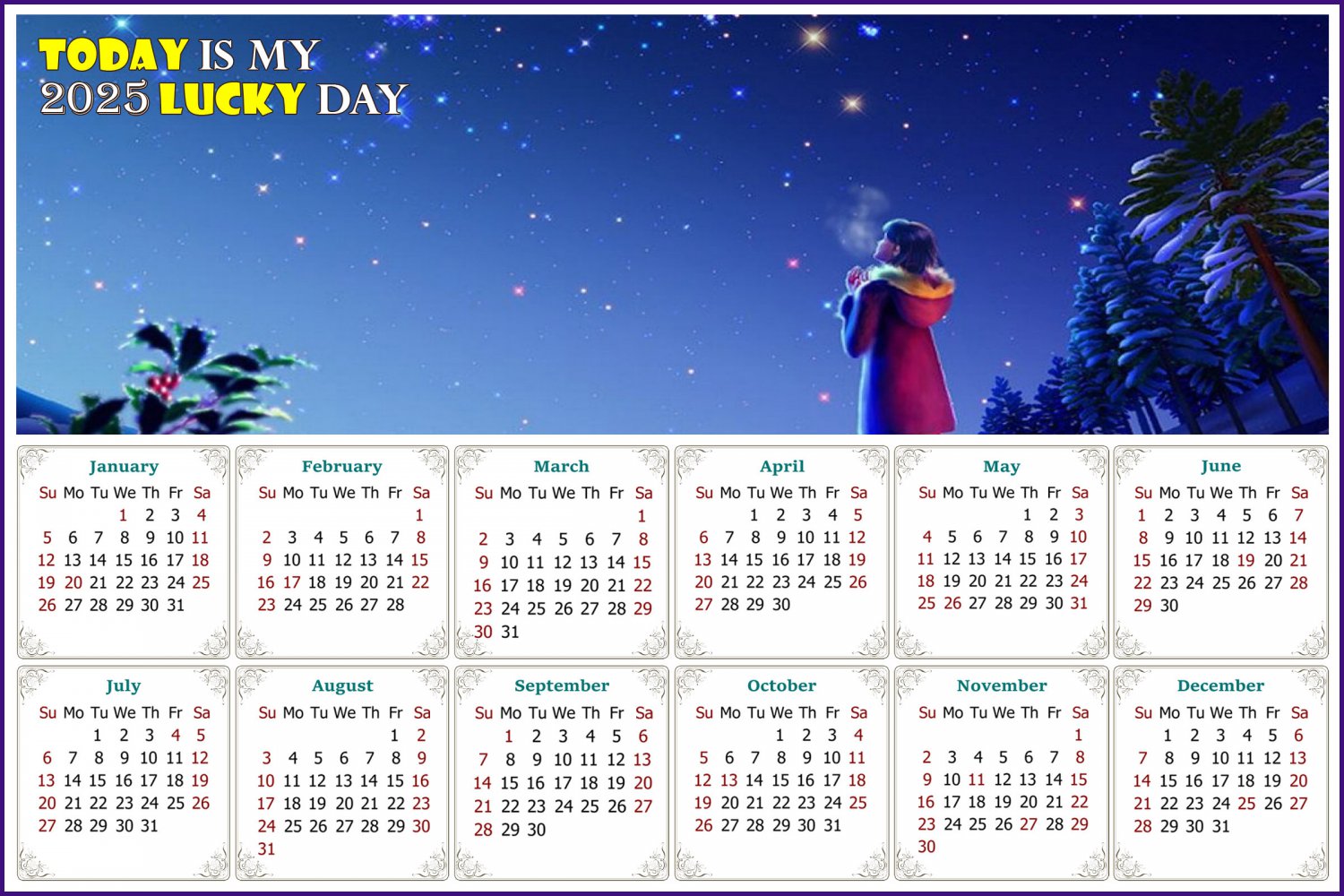 2025 Peel & Stick Calendar - Today is my Lucky Day - Removable, Repositionable - 028 (9"x 6")