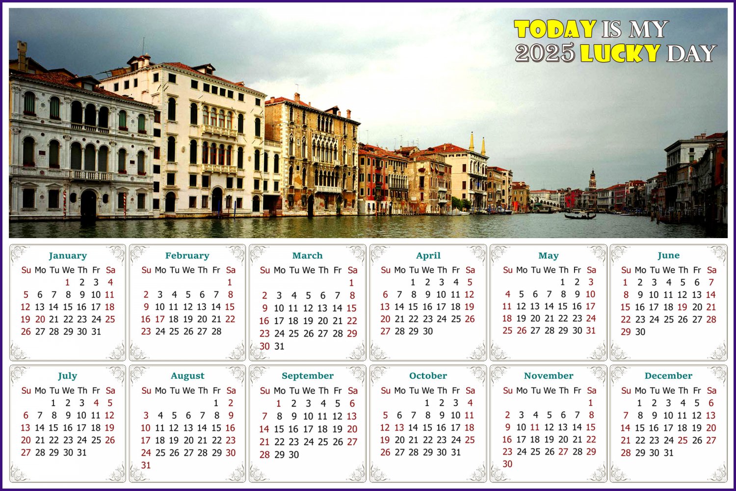 2025 Calendar Today is my Lucky Day Venice Grand Canal