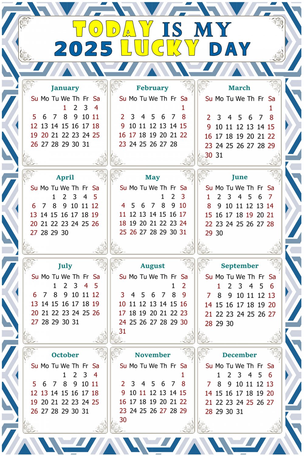 2025 Peel & Stick Calendar Today is my Lucky Day Removable 038 (12