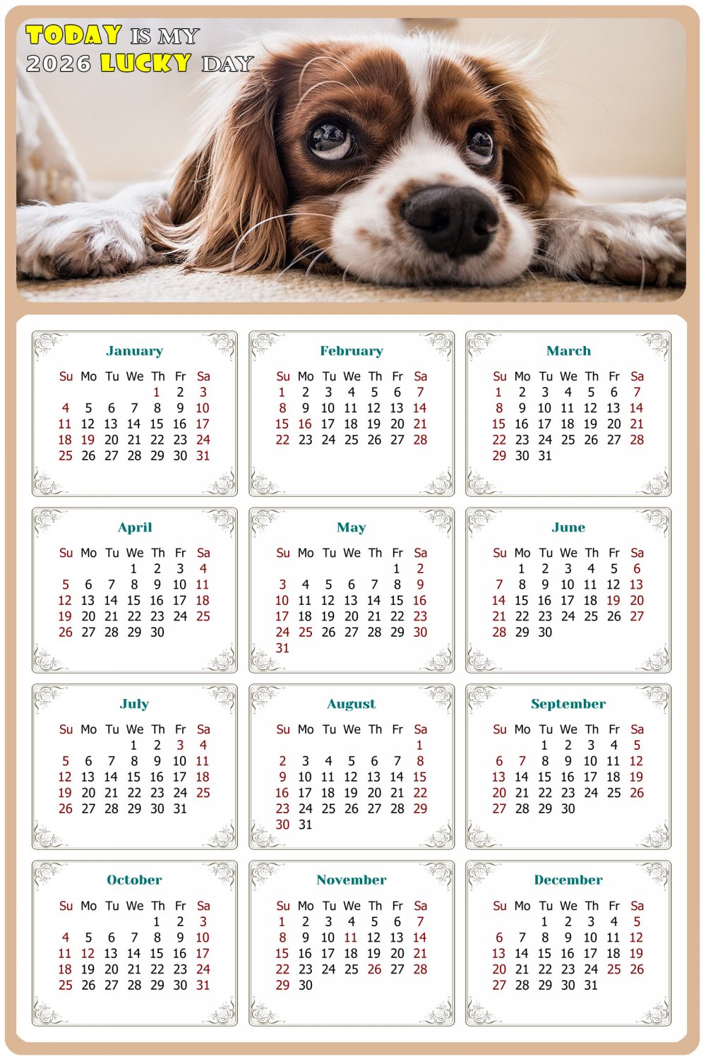 2026 Peel & Stick Calendar - Today is my Lucky Day Removable - Dogs 01 (9"x 6")