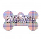 Bone Shape SPOILED ROTTEN Pastel Plaid Dog Tag or Necklace Jewelry or Pet Collar Tag 23305706