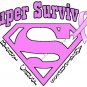 T-shirt SUPER SURVIVOR Breast Cancer Awareness (Adult - 3xLg,  4xLg)