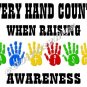 T-shirt - EVERY HAND COUNTS - RAISING AUTISM AWARENESS (Adult Sm, Med, Lg)