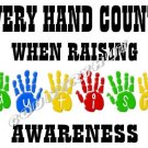 T-shirt - EVERY HAND COUNTS - RAISING AUTISM AWARENESS (Adult - 3xLg, 4xLg)