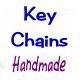 Key Chains - Handmade