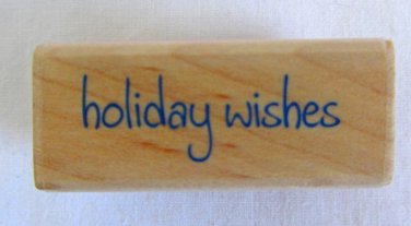 Rubber Stampede Delta Holiday Wishes Christmas Print Rubber Stamp 3427K