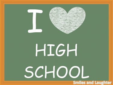 I Love High School, Printable Poster