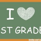 I Love First Grade, Printable Poster