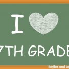 I Love Seventh Grade, Printable Poster