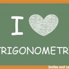 I Love Trigonometry, Printable Poster