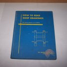 how to read shop drawings hc book 1981