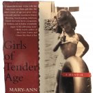 Girls Of A Tender Age Audio Book 5 CDs- A Memoir- Mary Anne Throne- Smith