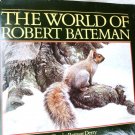 ROBERT BATEMAN BOOK 1985 WILD LIFE BATEMAN ART BOOK