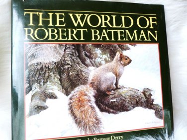ROBERT BATEMAN BOOK 1985 WILD LIFE BATEMAN ART BOOK