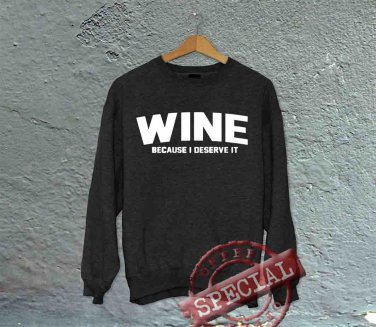 Wine - Because I Deserve It - Oversized Off the Shoulder Sweatshirt - Black