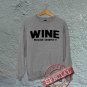 Wine - Because I Deserve It - Oversized Off the Shoulder Sweatshirt - Gray