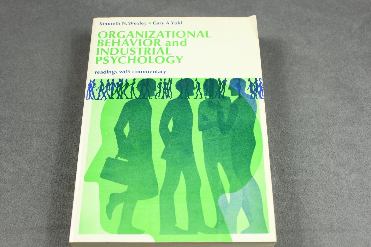 Organizational Behavior and Industrial Psychology