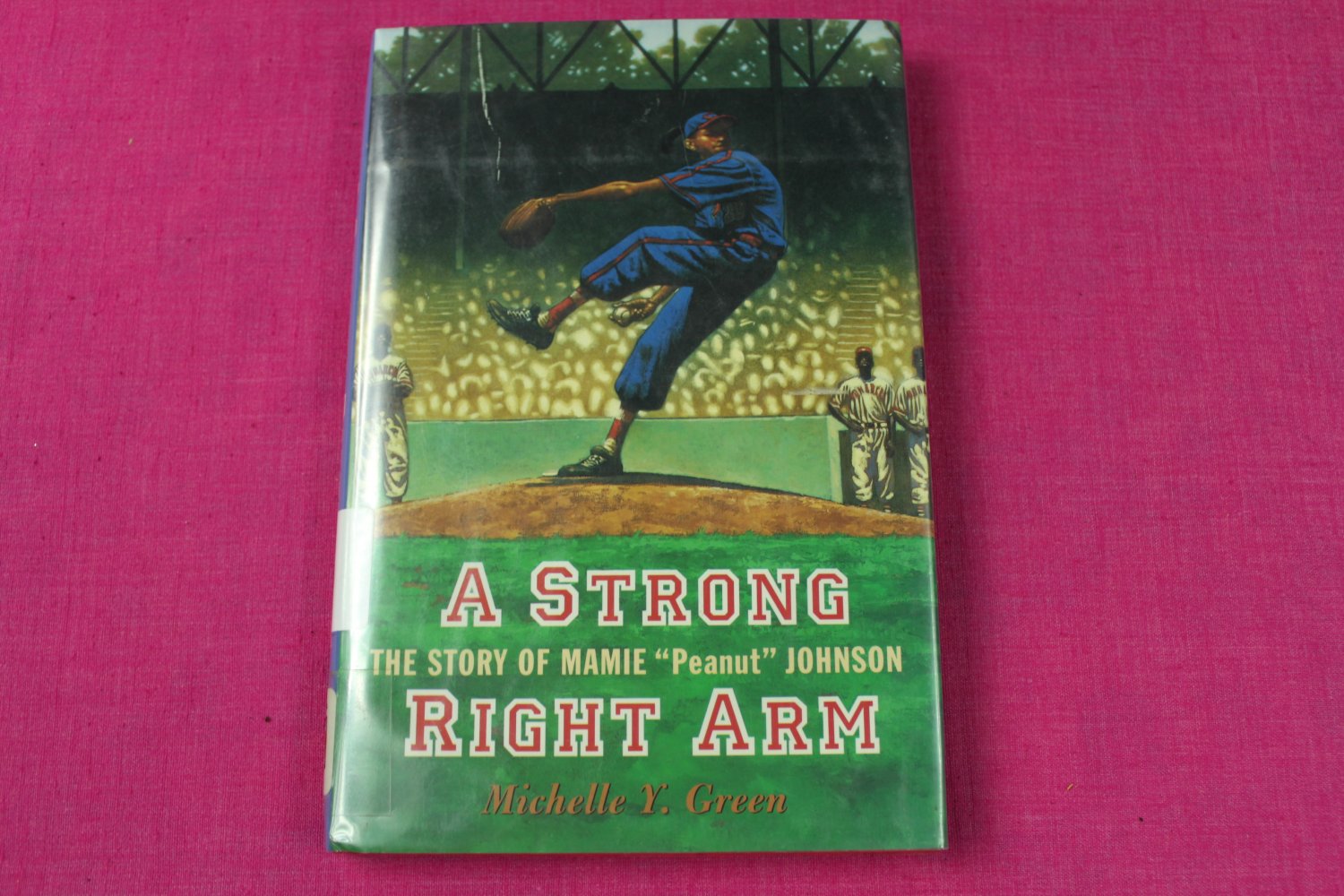 A Strong Right Arm by Michelle Y Green