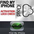 ** FAST ** iCloud Activation Lock Check Find My iPhone Activate or Deactivate