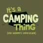 Camping Thing T-shirt S M L XL Cotton Military Green Nature Hiking Campfire