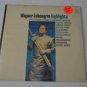 SEALED Vintage Wagner Lohengrin Highlights Angel 36313 Vinyl Record LP