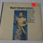 SEALED Vintage Wagner Lohengrin Highlights Angel 36313 Vinyl Record LP