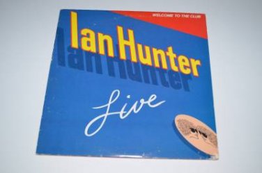 Ian Hunter Live Welcome to the Club NM Near Mint Vinyl Record 2 LP