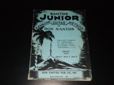 Vintage Don Santos Junior Hawaiian Guitar Method Song Instruction Book