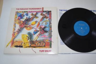 The Fabulous Thunderbirds Tuff Enuff VG++ to NM Vinyl Record LP