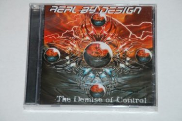 SEALED New Real by Design The Demise of Control CD