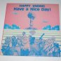 Happy Ending Have a Nice Day VG++ Vinyl Record LP + Booklet Insert
