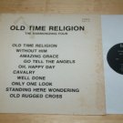 Rare Old Time Religion Christian Gospel Exodus Vinyl Record EX 73 Harmonizing 4