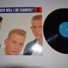 Bros When Will I Be Famous? VG++ Shrink Vinyl Record