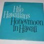 SEALED Hilo Hawaiians Honeymoon in Hawaii Vinyl Record LP