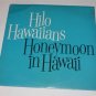 SEALED Hilo Hawaiians Honeymoon in Hawaii Vinyl Record LP