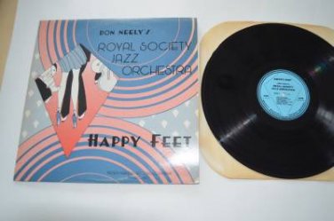 Don Neely's Royal Society Jazz Orchestra Happy Feet Vinyl Record LP