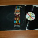 Jazz For Juniors Mitchell Ruff Duo Roulette R 52025 Vinyl Record LP