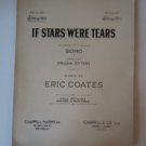 Vintage If Stars Were Tears Sheet Music Frank Eyton Eric Coates