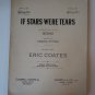 Vintage If Stars Were Tears Sheet Music Frank Eyton Eric Coates