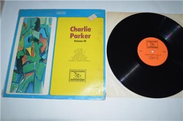 Charlie Parker Volume III VG++ Vinyl Record LP