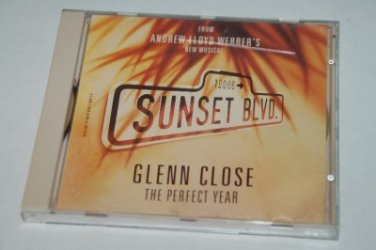 Sunset Blvd Glenn Close The Perfect Year CD The Sunset Suite Single