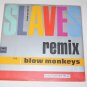 The Blow Monkeys Slaves No More Remix 12" Vinyl Record UK Import
