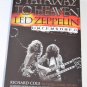 Stairway to Heaven Led Zeppelin Uncensored Richard Cole Trubo Biography