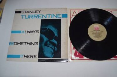 Stanley Turrentine Always Something There VG++ to NM Vinyl Record