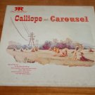 Calliope and Carousel 5010 Carnival Music Record Circus Road Recordings Merry go