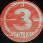 3 Speaker High Have a Good Time Near Mint 12" Vinyl Record